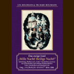 Buch: Das ewige Lied - "Stille Nacht! Heilige Nacht!"